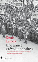 Une armée "révolutionnaire"
