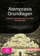 Atempraxis Grundlagen