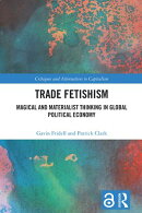 Trade Fetishism