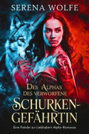 Des Alphas verworfene Schurken-Gefährtin