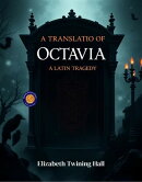 Octavia (Latin Tragedy)