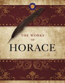 The Works of Horace