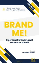 I Quaderni del Diritto e del Management musicale - Brande Me!