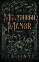 Melbourgh Manor