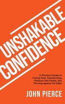 Unshakable Confidence