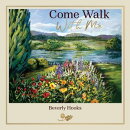 Come Walk With Me