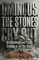 Ominous, The Stones Cry Out