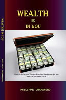 Wealth Is in You
