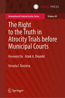 The Right to the Truth in Atrocity Trials before Municipal Courts