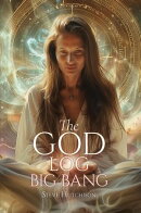 The God Log: Big Bang