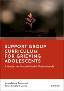Support Group Curriculum for Grieving Adolescents
