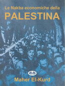 Le Nakba Economiche Della Palestina