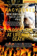 A Closer Look At Life And Death Second Edition Volume I
