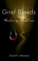 Grief Bleeds