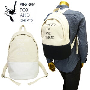 �y80%OFF�zFINGER FOX AND SHIRTS / BACK PACK / �t�B���K�[�t�H�b�N�X �A���h �V���c / �o�b�N�p�b�N / ���j�Z�b�N�X / RUCKSACK / �����b�N�T�b�N / FFS-0070