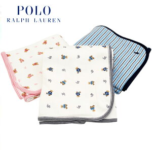 POLO RALPH LAUREN BLANKET / �x�r�[�u�����P�b�g / �L�b�Y / �x�r�[ / �|�� �����t���[���� �u�����P�b�g / CORE REPLEN / POLO BEAR / �|���x�A / Polo Pony / POLO BEAR BLANKET / �x�r�[�u�����P�b�g / ������� / �o�Y