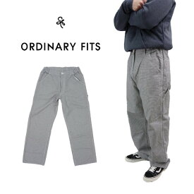 【ORDINARY FITS】ORDINARY FITS オーディナリーフィッツRELAX PAINTER PANTS ペインターパンツ CHECK チェックパンツ メンズ