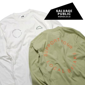 【SALVAGE PUBLIC(サルヴェージ・パブリック)】Pigment L/S Tee(S.U.L.B) ピグメントロングスリーブTeeシャツ サポートユアローカルブレークス