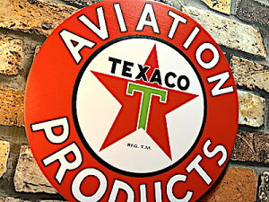 �A�����J���G�� �T�C���{�[�h TEXACO AVIATION PRODUCTS ���^���T�C�� �T�[�N�� �K���[�W �Ŕ� �f�B�X�v���C
