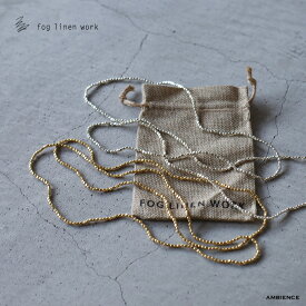 fog linen work フォグリネンワークビーズネックレスLメール便発送 ブラス シルバー