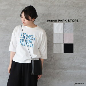 �y�ő�6000�~OFF�N�[�|���z�z���zPACIFIC PARK STORE �p�V�t�B�b�N�p�[�N�X�g�A�w�����E���h������Tee 12RAFT TOURS���[���֔��� 26�t�� ���{�� T�V���c �J�b�g�\�[ ic-de