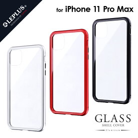 【メール便 送料無料】iPhone 11 Pro Max ケース ガラス＆アルミケース SHELL GLASS Aluminum 背面クリアケース アイフォン11 proマックス