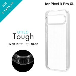 y[ z LEPLUS NEXT Google Pixel 9 Pro XL ϏEϏՌnCubhP[X uUTILO Toughv NA TPU ی VFJo[ ϏՌ Xgbv  LN-24WP2CTHCL