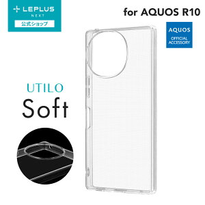 y[ z LEPLUS NEXT AQUOS R10 \tgP[X uUTILO Softv NA  TPU {^ی Yی P[X LN-25SQ2CSTCL