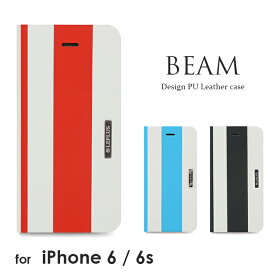 【楽天スーパーSALE期間はP10倍！】【メール便 送料無料】iPhone 6s iPhone 6 ケース カバー 手帳型ケース　[BEAM] デザインPUレザーカバー アイフォン6s