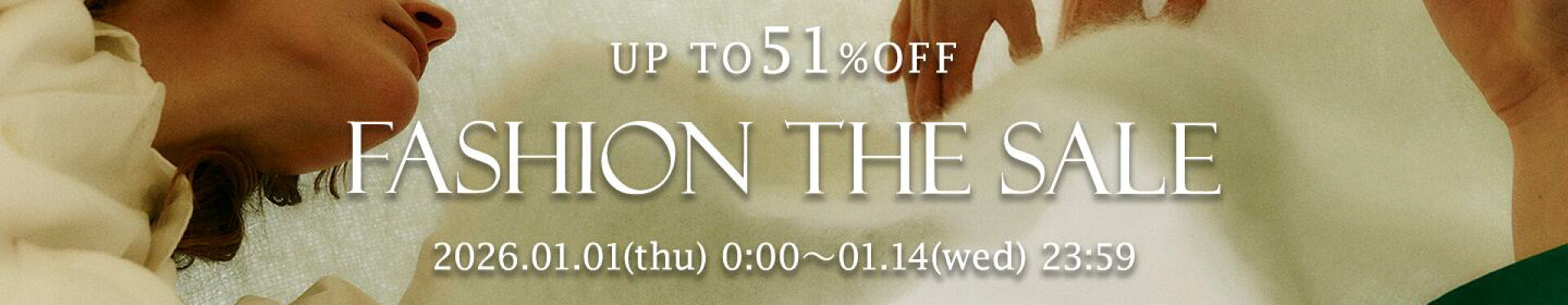 【最大51％OFF】FASHION THE SALE
