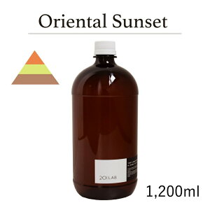 ���[�h�f�B�t���[�U�[�I�C�� Oriental Sunset - �I���G���^���T���Z�b�g / 201LAB ���[���t���O�����X 250ml�Z�b�g 250ml 500ml 1,200ml �A�[�g���{