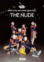 楽天市場】bish/bring icing shit horse tour final the nude 【dvdの通販