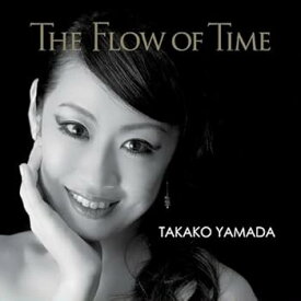 【中古】THE FLOW OF TIME