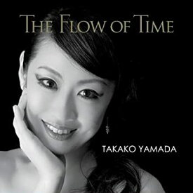 【中古】(非常に良い)THE FLOW OF TIME [CD]