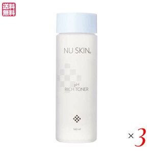 【10/30(木)限定!楽天カードでポイント8倍!】ニュースキン pH リッチ トーナー 180ml 3本セット トナー 化粧水 ローション 送料無料