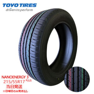 y2025Nz215/55r17 94V TOYO NANOENERGY 3 PLUS (g[[^C)T}[^C4{Zbg ꕔ salei