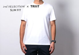 2nd SELECTION × TRIIIT　セカンドセレクシオンTシャツ　クルーネックTシャツ-スリムフィット　841-94411001-T-SHIRT-SLIM FIT