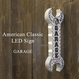 American Classic LED Sign アメリカンクラシック【GARAGE】 サインプレート アメリカン ヴィンテージ インテリア アメリカン雑貨 おしゃれ