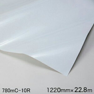 780mC-10R 3MXRb`Cg ˃OtBbNtB 780mC-10R O  1220mm×22.8m i1{j