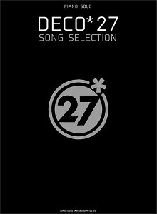 y䂤pPbg֔EzDECO*27^SONG SELECTION(sAmE\)