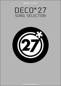 y䂤pPbgEzDECO*27^SONG SELECTION(ohEXRA)