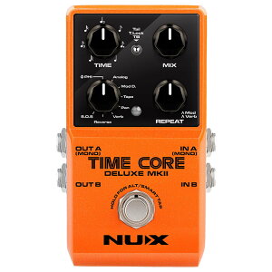 yzyNUX(j[GbNX)zfBC@Time Core Deluxe MKII -Delay Pedal-