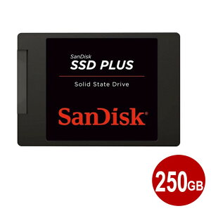 �T���f�B�X�N SSD�v���X 250GB 2.5�C���` SATA�ڑ� �����^SSD SDSSDA-250G-G28 SATA3 6Gb/s SSD PLUS SanDisk �C�O���e�[�� �y���[���֑��������z