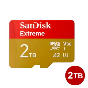 �_�y�V�J�[�h�|�C���g4�{�I8/15�^ �T���f�B�X�N microSDXC�J�[�h 2TB EXTREME UHS-1 U3 V30 A2 240MB/s �}�C�N��SD microSD�J�[�h �C�O���e�[�� SanDisk SDSQXAV-2T00-GN6MN �y���������z �y�ŋ������z���z