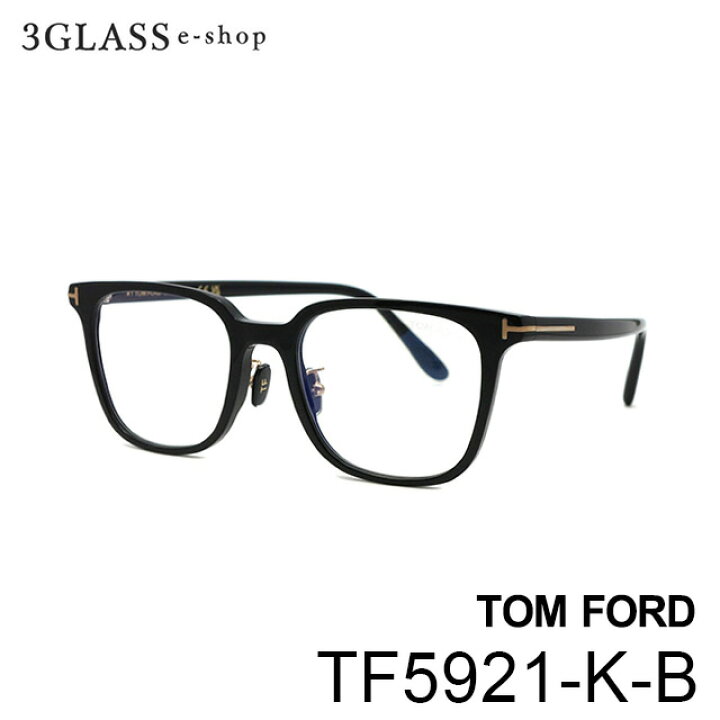 楽天市場】TOM FORD トムフォード TF5921-K-B 51mmカラー 001(ブラック  