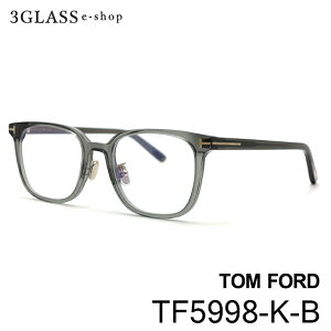 TOM FORD gtH[hTF5998-K-B 1J[ (NAO[/S[h) 49mmY Kl TOX MtgΉtom ford tf5998-k-byXΉiz