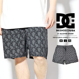 DC SHOES ディーシーシューズ ハーフパンツ メンズ ショートパンツ ショーツ スケーター B系 ストリート系 ファッション M L XL LL DWS212002 21 ALLOVER SHORT