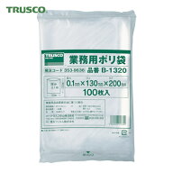 トラスコ TRUSCO 厚手ポリ袋 縦200X横130Xt0.1 透明 (100枚入) (1袋) B-1320