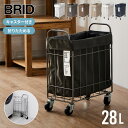 【クーポンでmax15%OFF! 7/11 01:59マデ】 BRID ランドリーバスケット 折りたたみ キャスター 付き 28L スリム 防水 洗濯かご ランドリー収納 ランドリースクエアバスケット ランドリーボックス 脱衣所 角型 シンプル おしゃれ おもちゃ収納 送