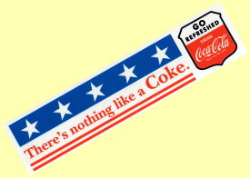 Coca−Cola☆CC−BS8★コカ・コーラ ステッカー★There's nothing Like a Coca-Cola/コカ・コーラ